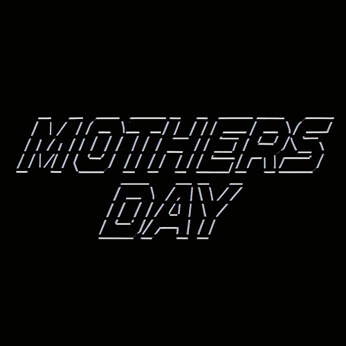Mothers Day