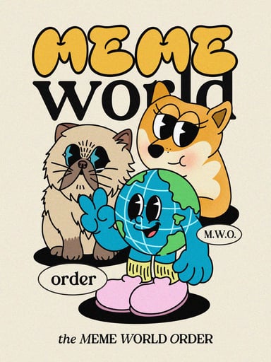 Meme World Order