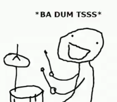 BA DUM TSSS