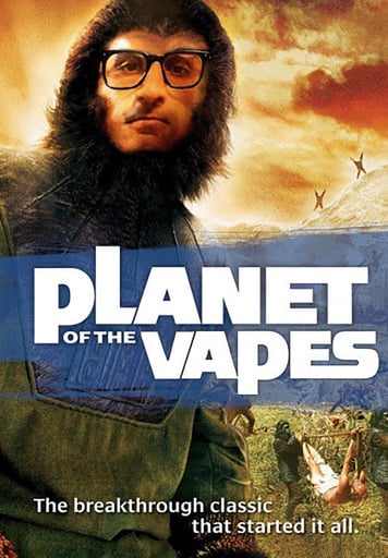 Planet of the Vapes