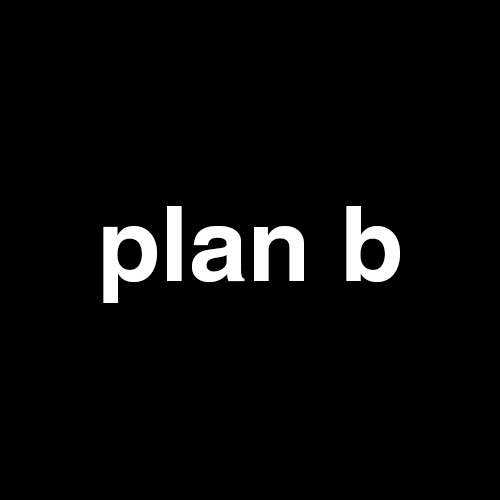 plan A > plan B
