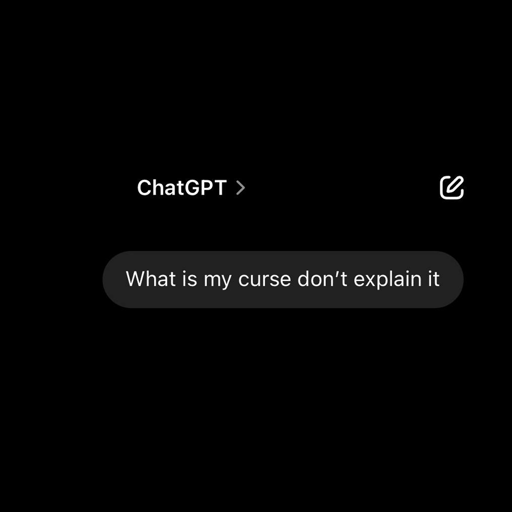 What Is My Curse?