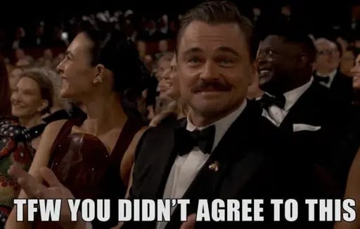 YOU DIDN'T AGREE TO THIS